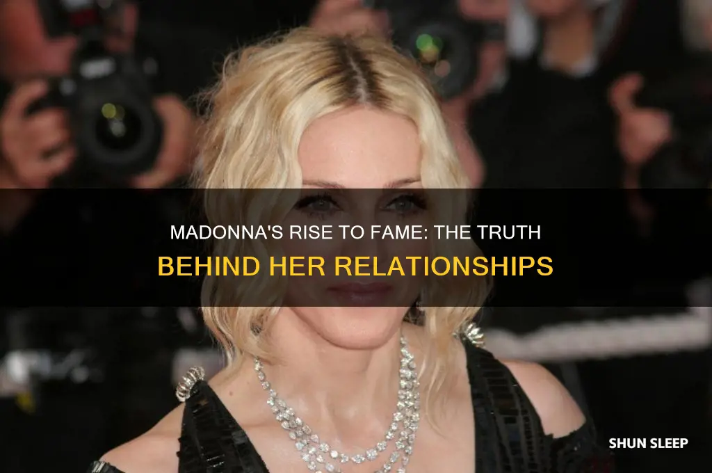 who did madonna sleep with to get famous