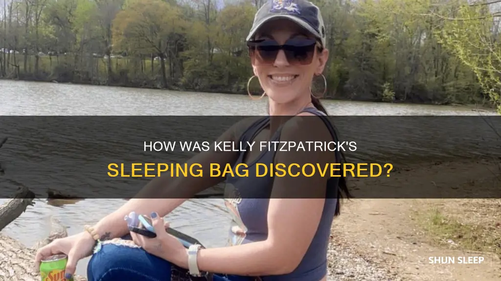 who found kelly fitzpatrick sleeping bag