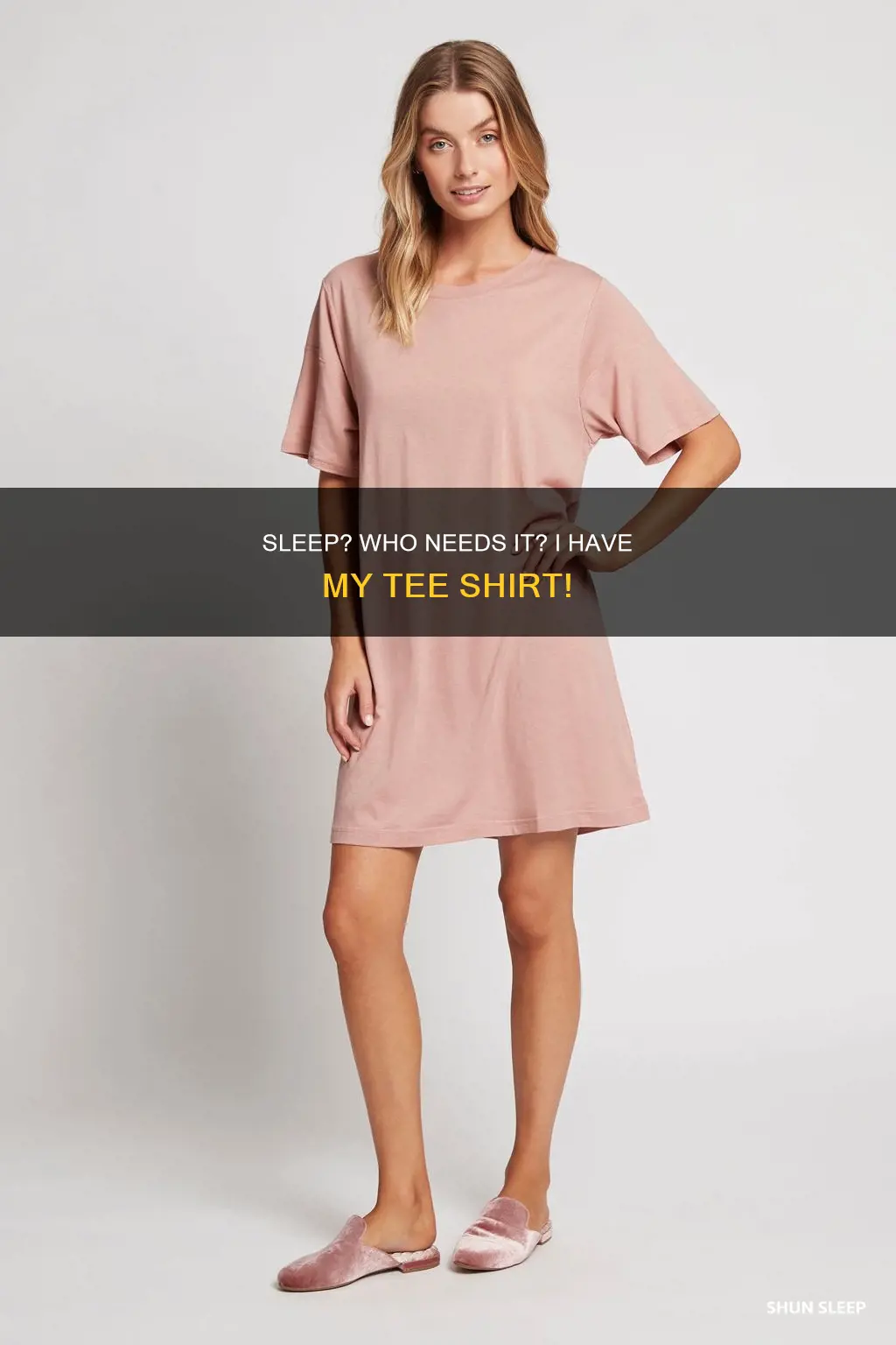 who needs sleep when you have me tee shirt