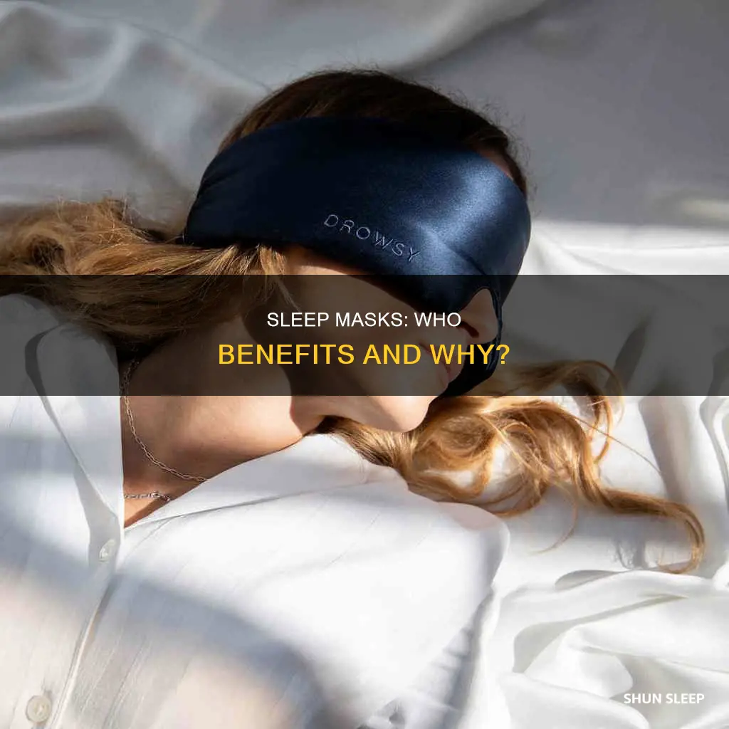 who uses a sleep mask