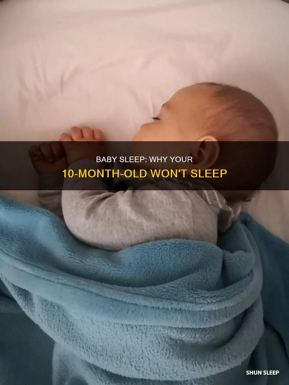 why 10 month old not sleeping