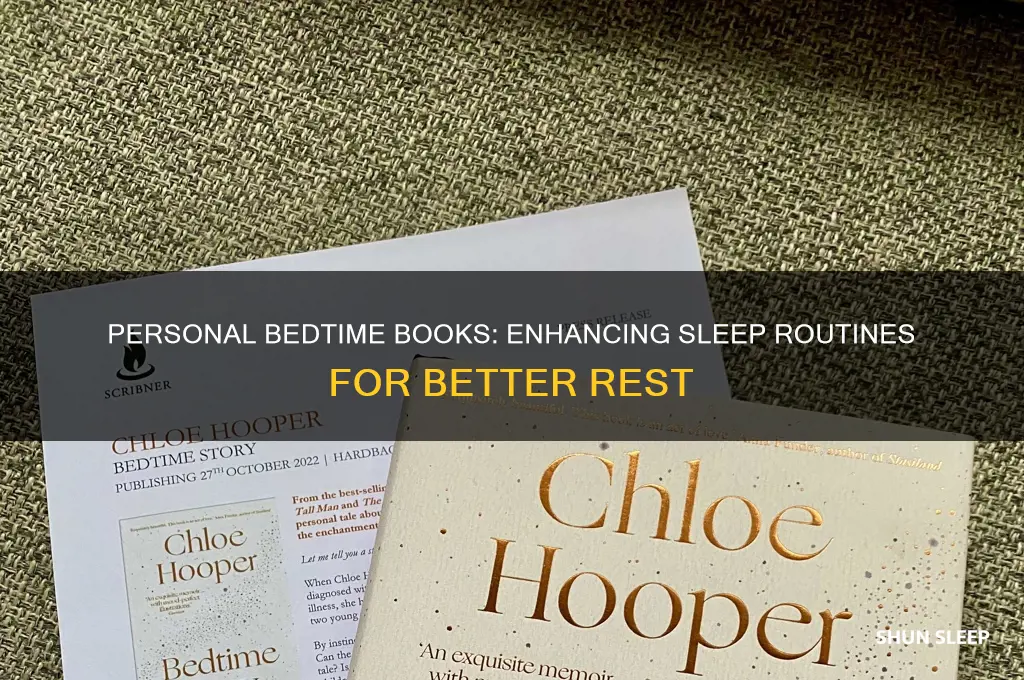 why a personal bedtime book helps with sleep routines