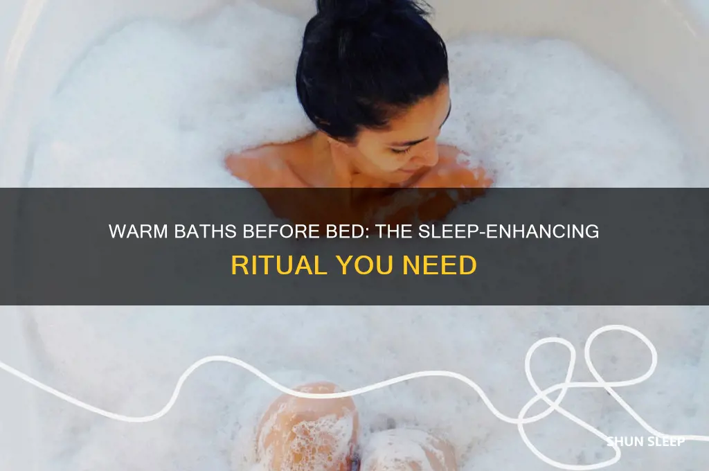 why a warm bath before bed helps you sleep