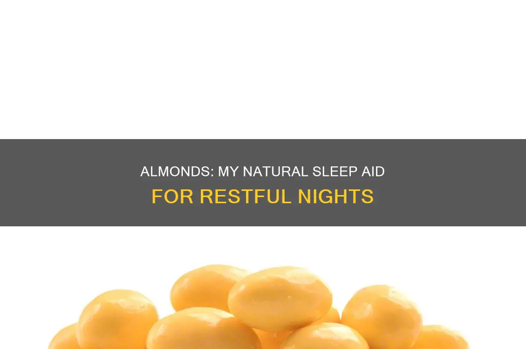 why almonds help me sleep