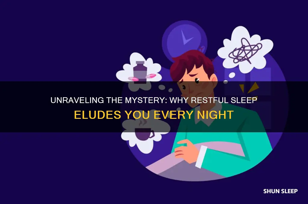 why am i not getting a restful sleep