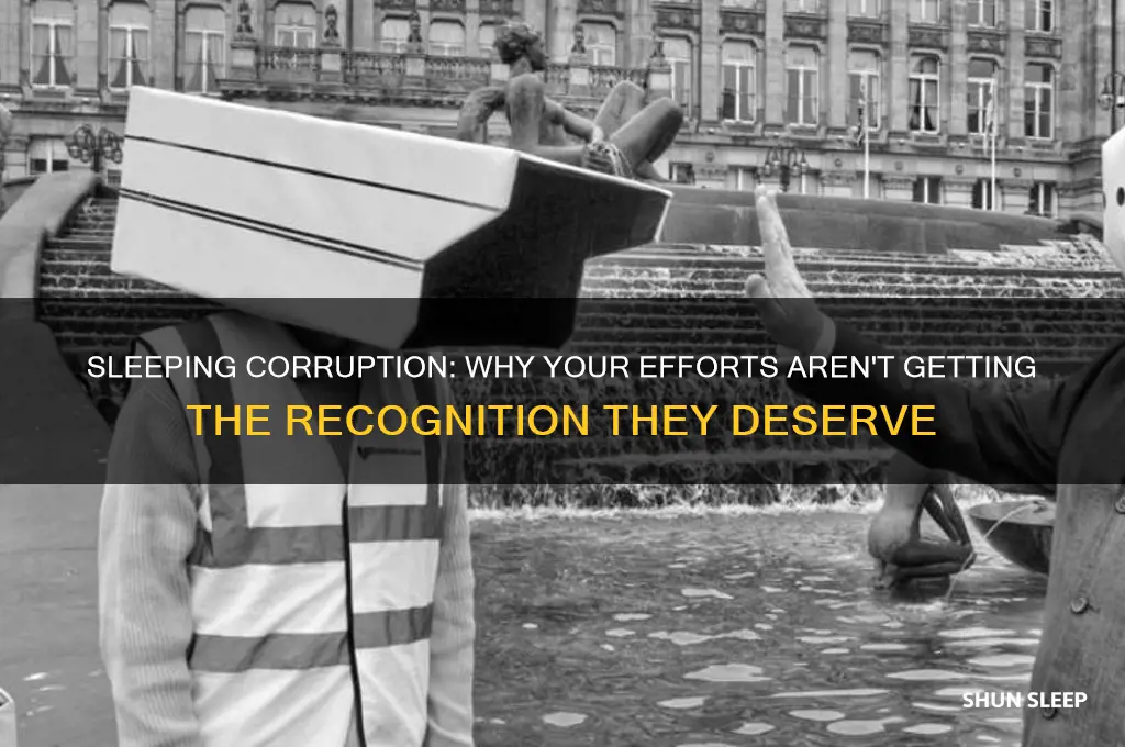 why am i not getting credit for the sleeping corruption
