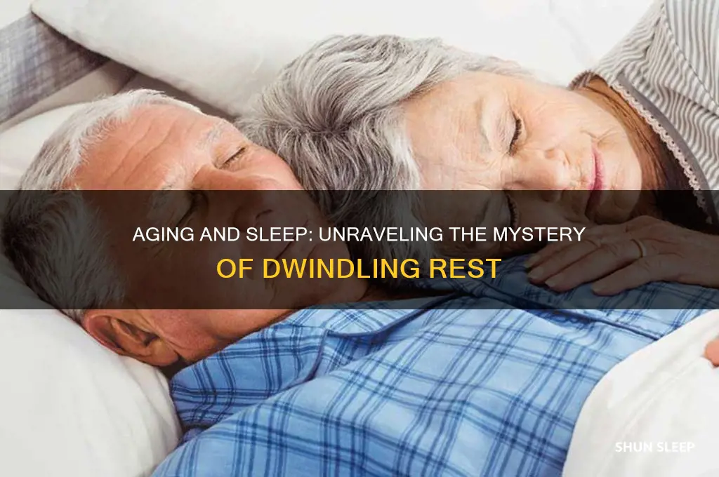 why am i sleeping less as i get older