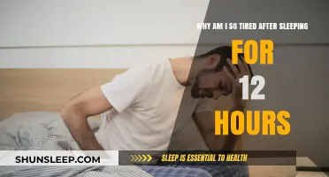 Unraveling the Mystery: Why 12 Hours of Sleep Still Leaves You Exhausted