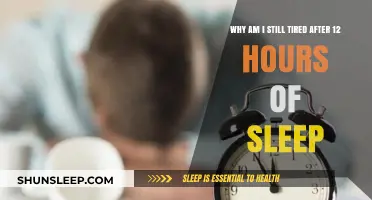 Unraveling the Mystery: Why 12 Hours of Sleep Still Leaves You Tired
