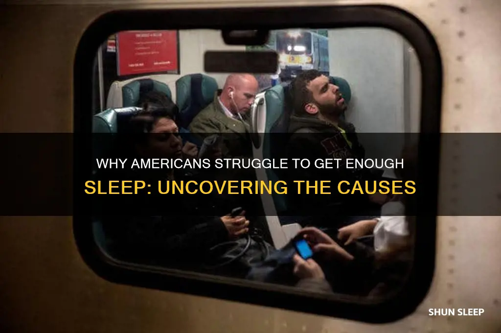 why americans get little sleep