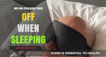 Eyeglasses: Why We Don't Sleep With Them On
