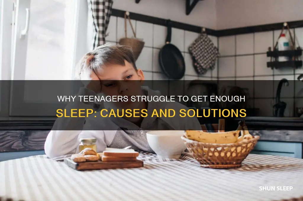 why are teenagers not getting enough sleep