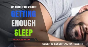 Sleep Deprivation and Bad Breath: Unraveling the Smelly Connection