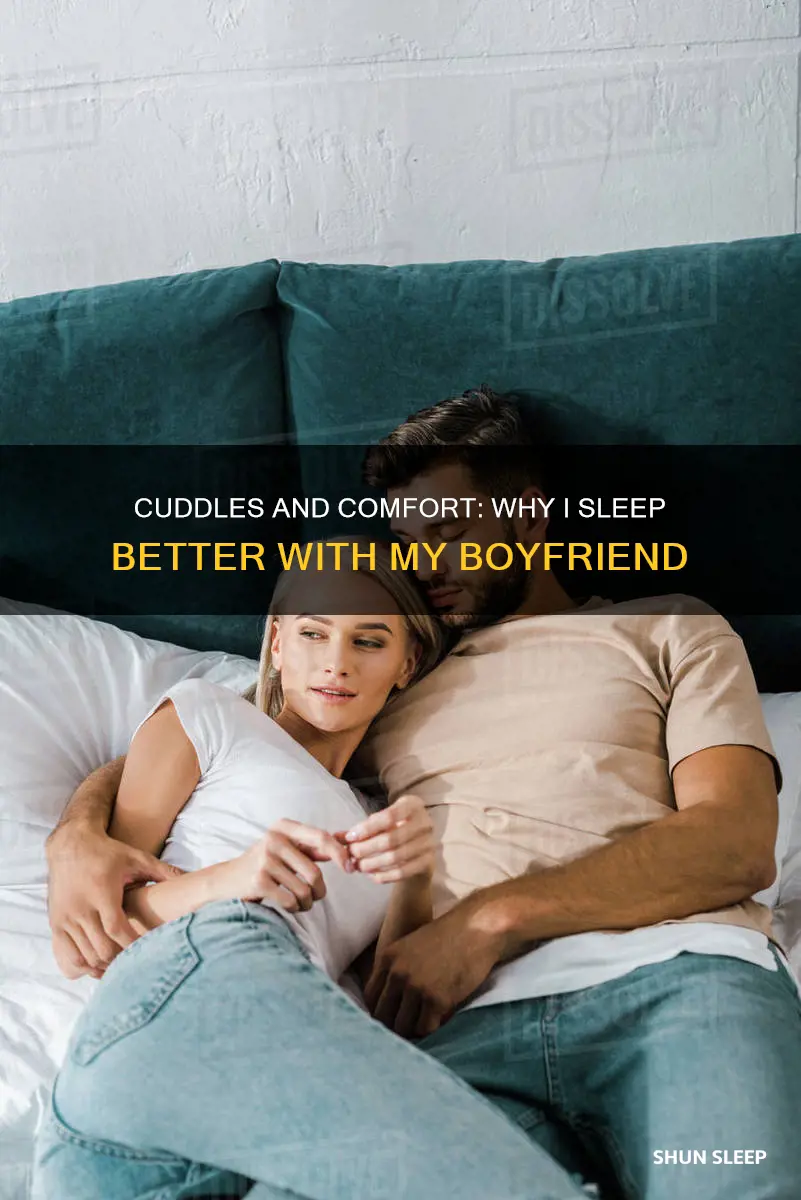 why can i not sleep without my boyfriend