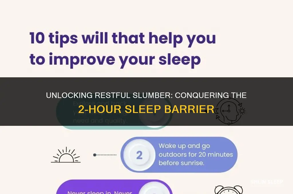 why can i only sleep 2 hours at a time