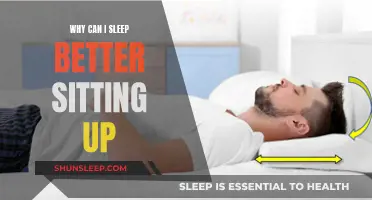 Sitting Up for Better Sleep: Why?