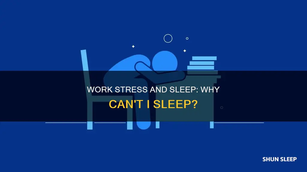why can t i sleep after work