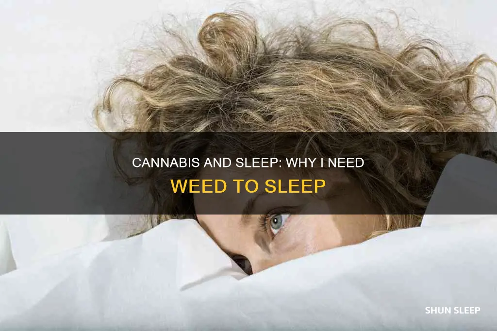 why can t i sleep without being high