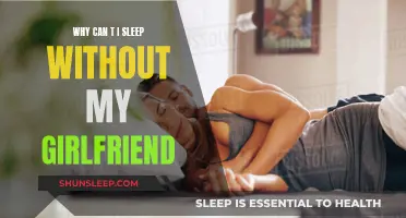 The Comfort of My Girlfriend's Presence Lulls Me to Sleep