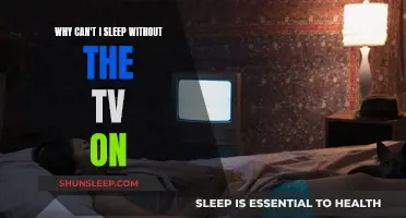 The TV's Role in Your Sleep