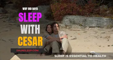 Daya's Motivation: Sleeping with Cesar Explained