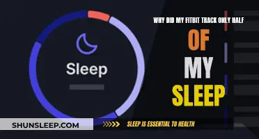Fitbit Sleep Tracking: Half My Sleep, Why?