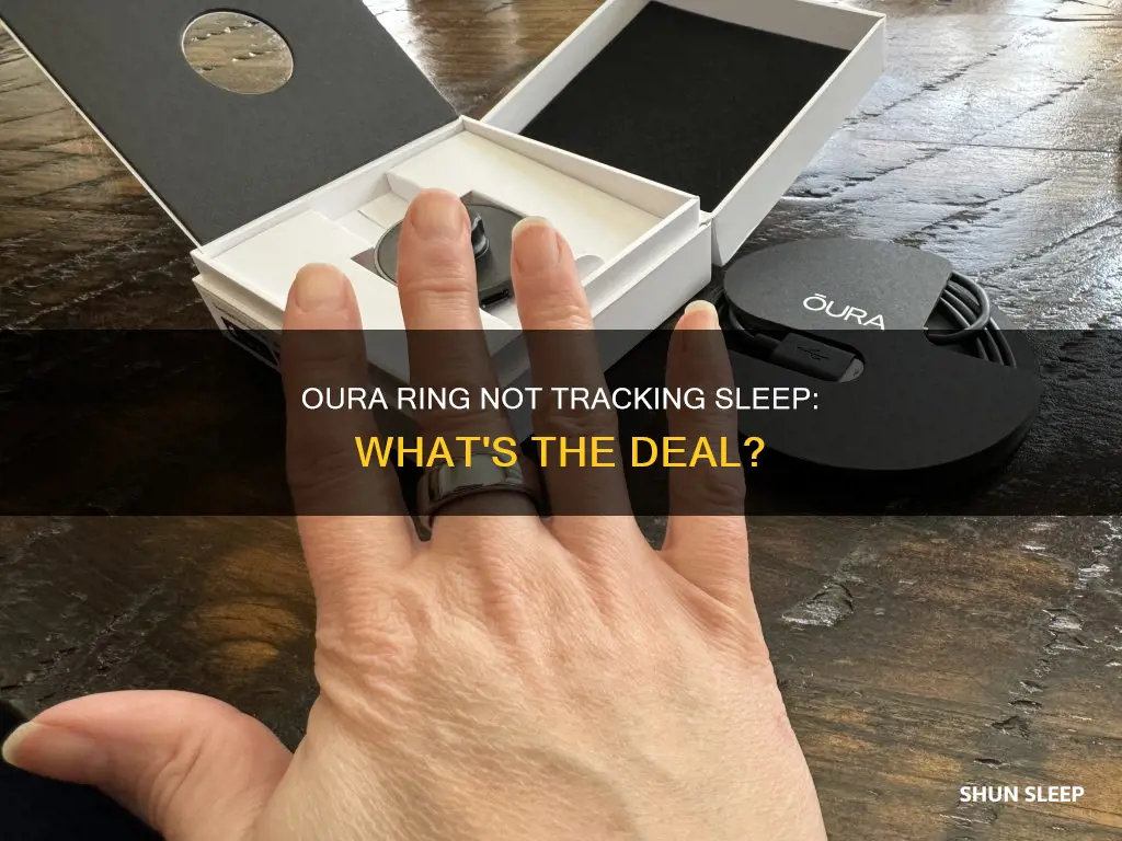 why did my oura ring not track my sleep