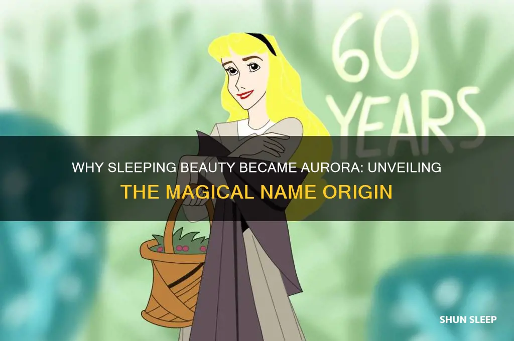 why did sleeping beauty get named aurora