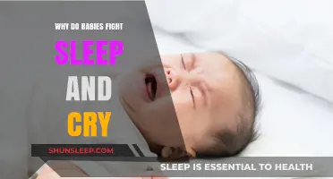 Why Babies Resist Sleep: Understanding Crying and Sleep Struggles