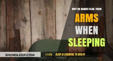 Why Do Babies Flail Arms While Sleeping? Understanding Sleep Movements