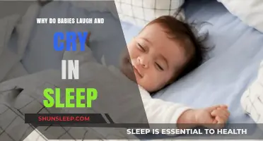 Understanding Baby Sleep: Why Infants Laugh and Cry in Their Dreams