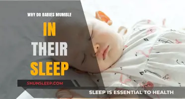 Why Do Babies Mumble in Their Sleep? Exploring the Science