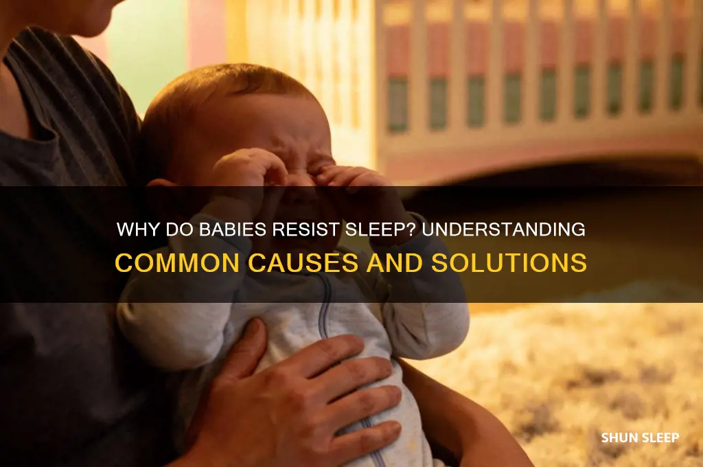 why do babies not sleep