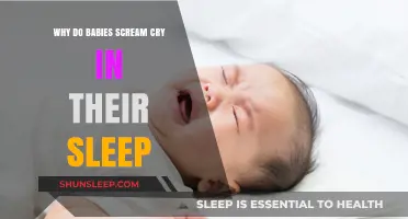 Why Babies Scream Cry in Their Sleep: Understanding Nighttime Wails