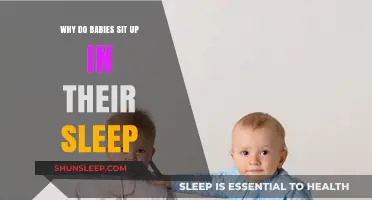 Why Do Babies Sit Up in Their Sleep? Exploring the Reasons