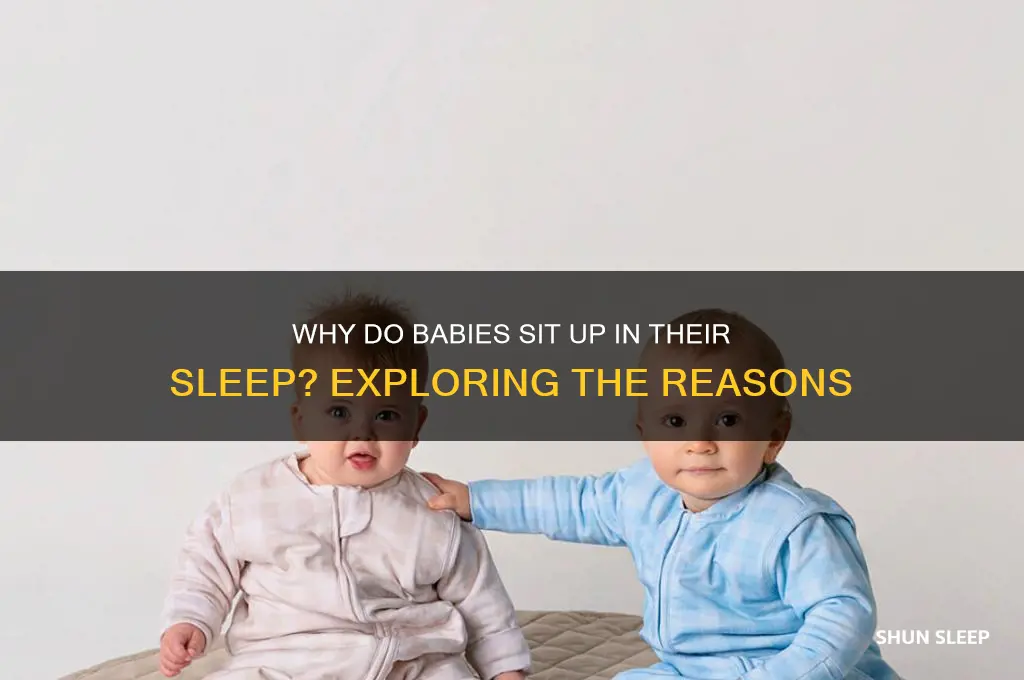 why do babies sit up in their sleep