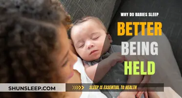 Why Do Babies Sleep Better When Held? Exploring the Science and Comfort