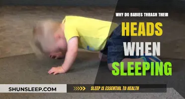Why Babies Thrash Heads While Sleeping: Causes and Concerns Explained