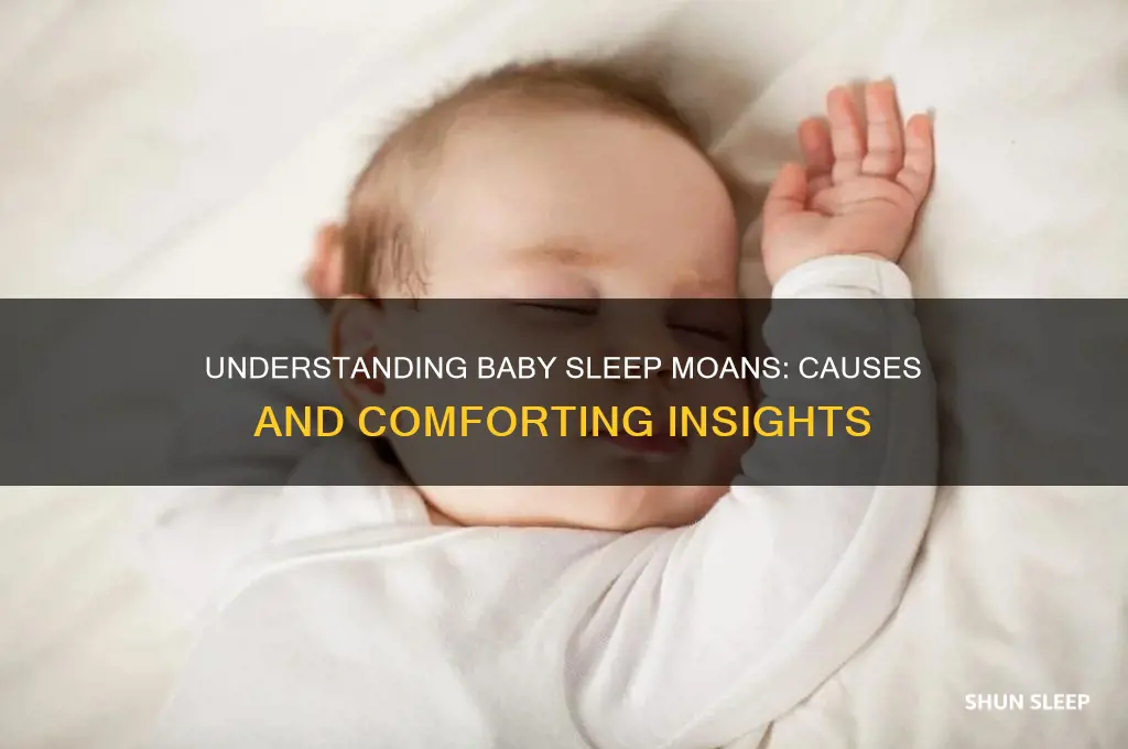why do baby moan in their sleep