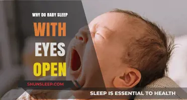 Why Do Babies Sleep with Their Eyes Open? Explained