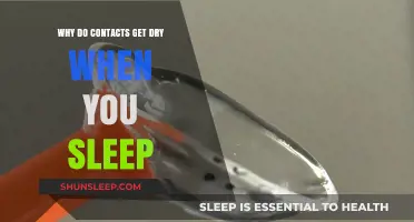 Why Do Contacts Dry Out Overnight? Causes and Solutions Explained