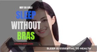 Bras and Sleep: Why Girls Shun Them