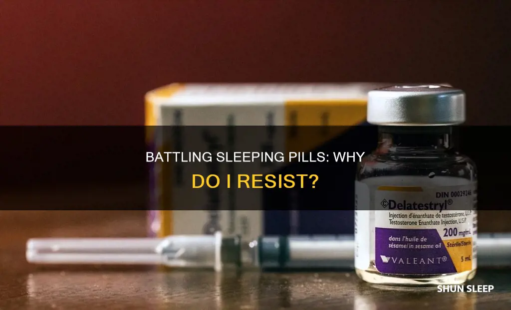 why do i fight the effects of sleeping pills