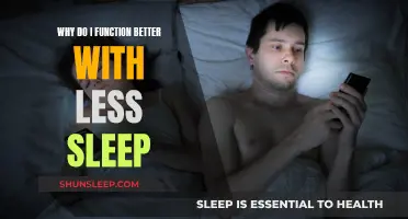 Less Sleep, More Energy: Why?