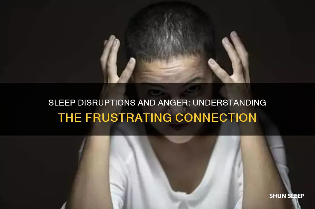 why do i get angry when my sleep is interrupted