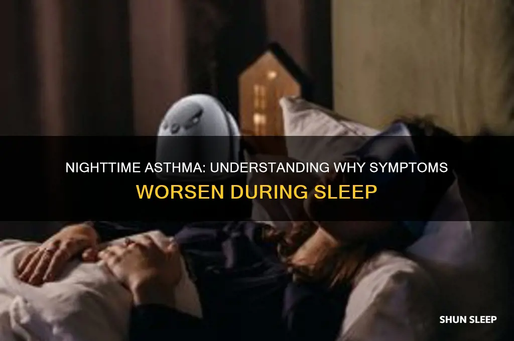 why do i get asthma when i sleep