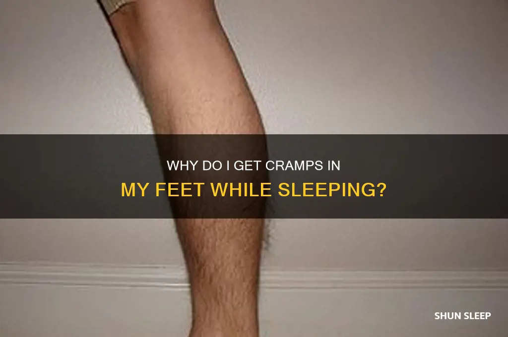why do i get cramps in my feet while sleeping