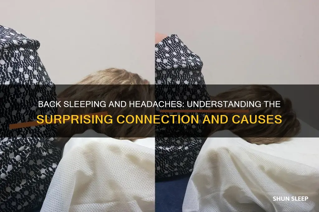 why do i get headaches from sleeping on my back