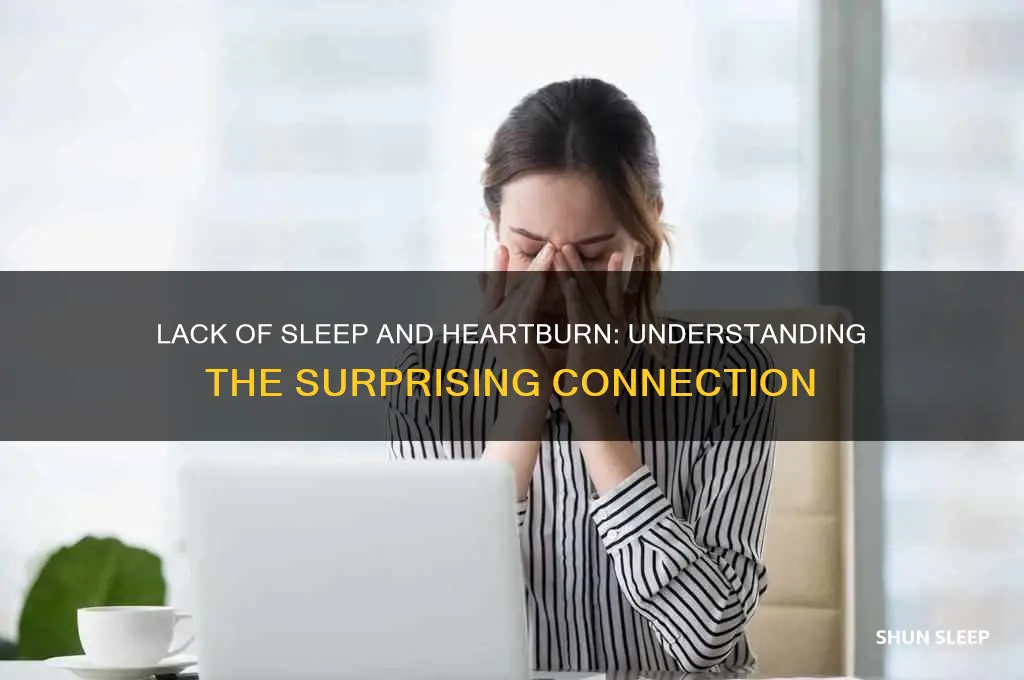 why do i get heartburn when i don t sleep