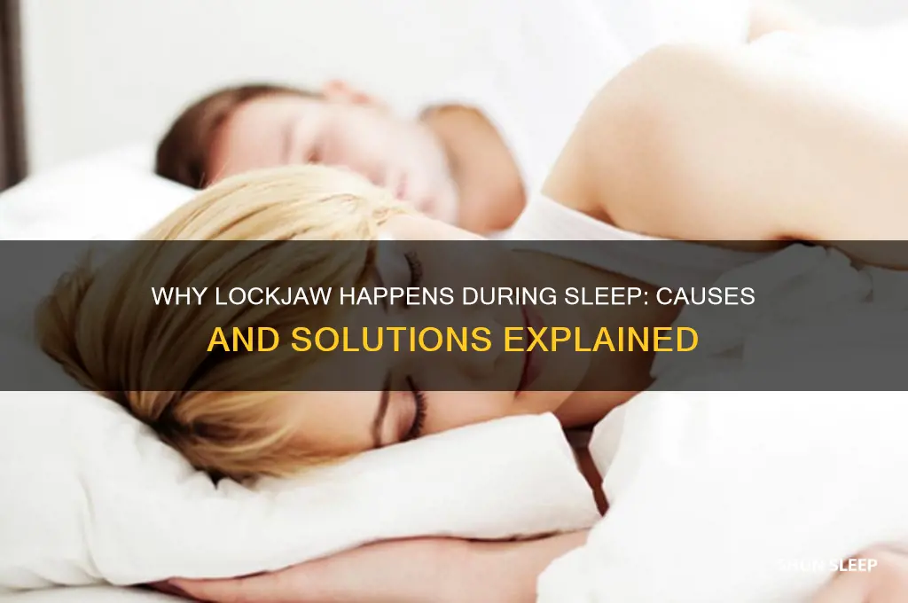 why do i get lockjaw when i sleep